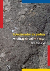 "Colecionador de Pedras" (2007)
