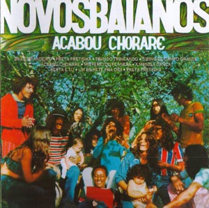 Capa do antológico "Acabou Chorare" (1972)